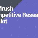 SEMrush競爭研究工具包